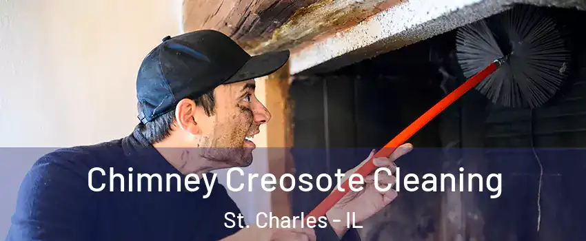  Chimney Creosote Cleaning St. Charles - IL