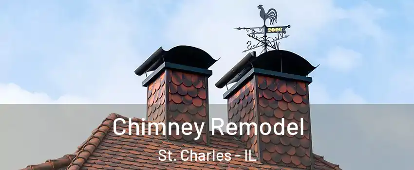  Chimney Remodel St. Charles - IL