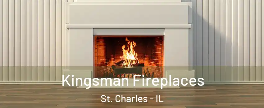  Kingsman Fireplaces St. Charles - IL