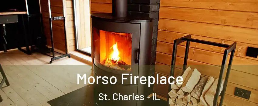  Morso Fireplace St. Charles - IL